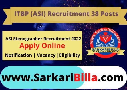 ITBP ASI Stenographer Recruitment 2022