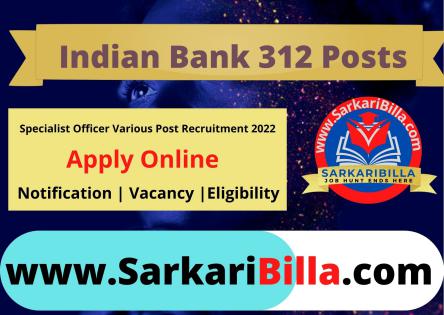 Indian Bank SO Recruitment 2022