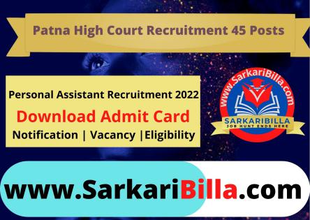 Patna High Court PA 2022 Admit Card