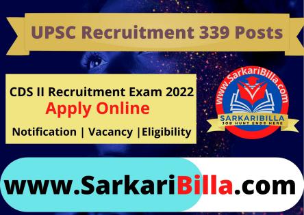 UPSC CDS II Recruitment Exam 2022