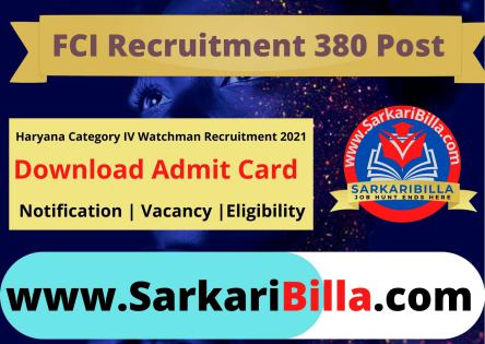 FCI Haryana Watchman 2021 PET Admit Card