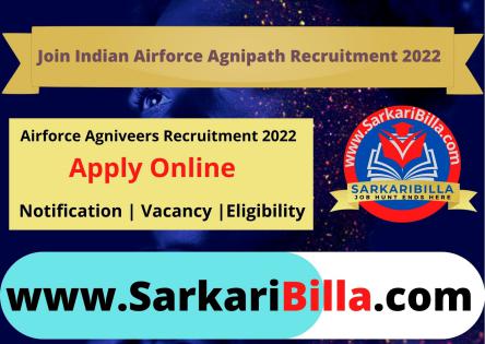 Indian Airforce Agniveers Recruitment 2022