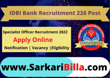 IDBI Bank Specialist Officer Recruitment 2022